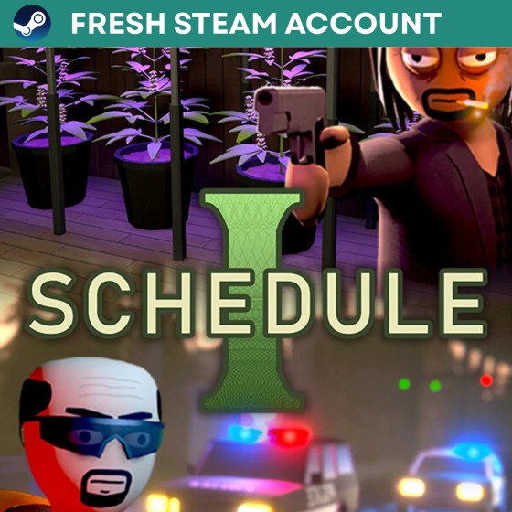 Schedule I Steam Fresh account